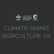 Climate-Smart Agriculture 101 by the CGIAR Research Program on Climate Change, Agriculture and Food Security